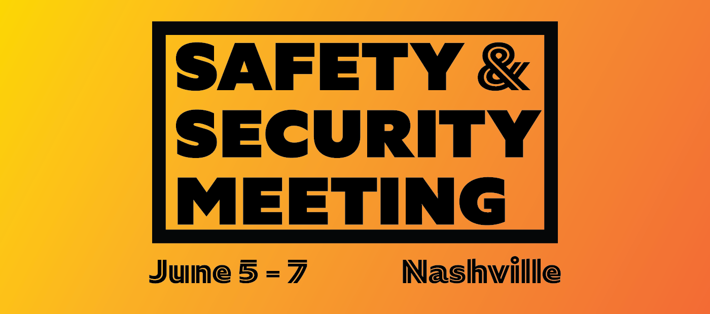 What to Know Before You Go TCA's Safety & Security Meeting