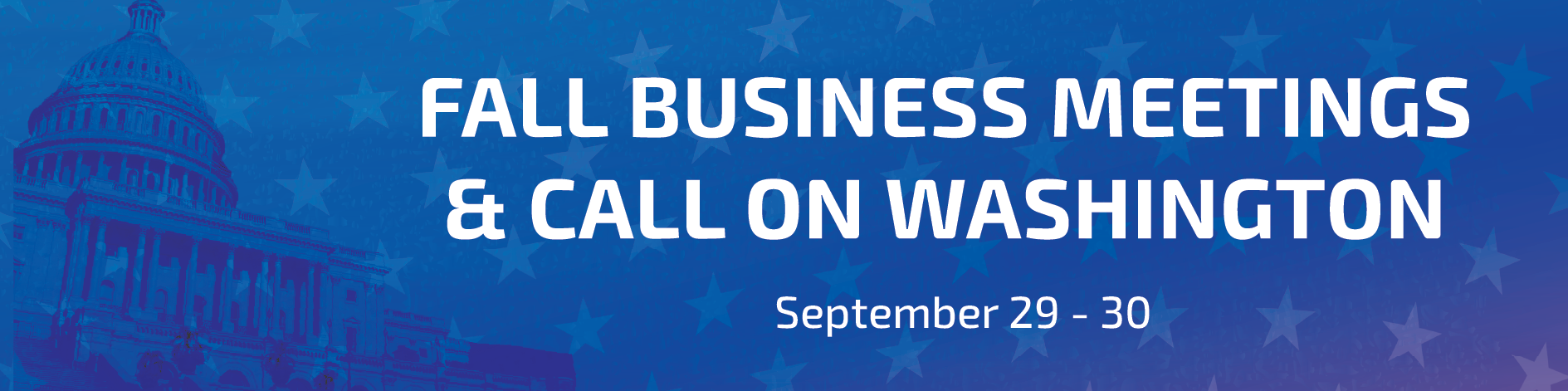 Fall Business Meetings & Call on Washington